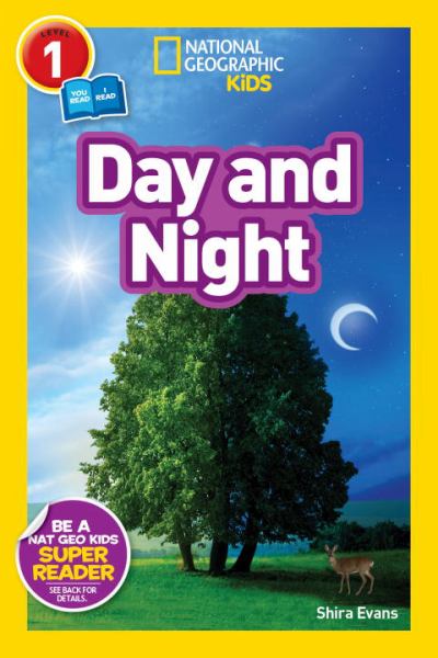 Day and Night (National Geographic Kids Readers, Level 1)