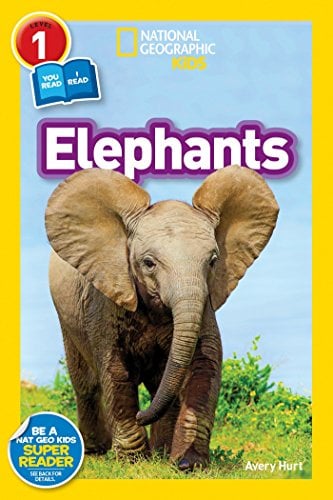 Elephants (National Geographic Kids Readers Level 1)