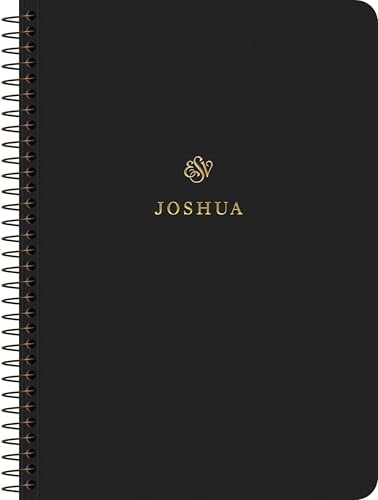 ESV, Scripture Journal: Joshua (Spiral-Bound Edition)