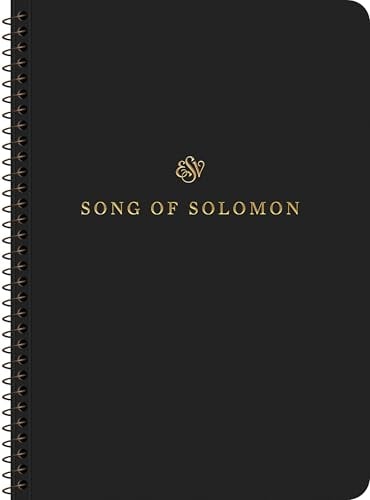 ESV, Scripture Journal: Song of Solomon (Spiral-Bound Edition)