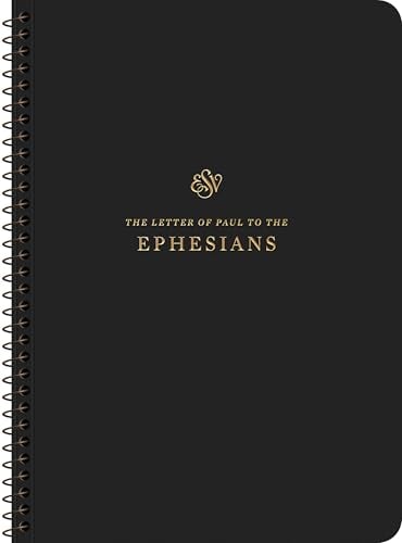 ESV, Scripture Journal: Ephesians (Spiral-Bound Edition)