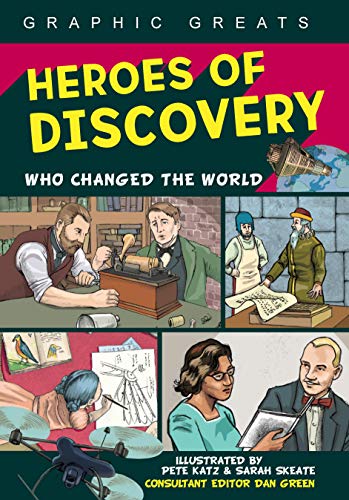 Heroes of Discovery: Who Changed the World (Graphic Greats)