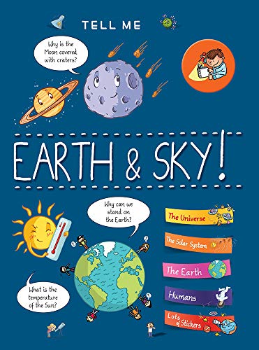 Earth and Sky (Tell Me Books)