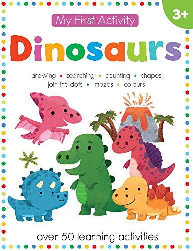 Dinosaurs (My First Activity Books)