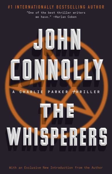The Whisperers (A Charlie Parker Thriller, Bk. 9)