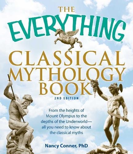 Classical Mythology Book (The Everything, 2nd Edition)
