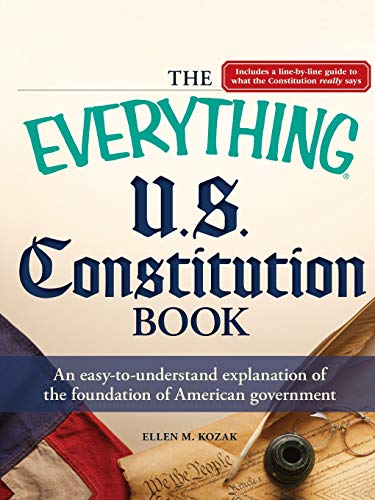 The Everything U.S. Constitution Book (The Everything Series)