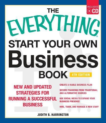 Start Your Own Business Book (The Everything, 4th Edition)