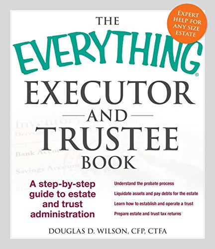 Executor and Trustee Book (The Everything)
