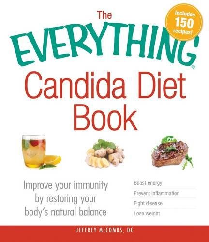 Candida Diet Book (The Everything)