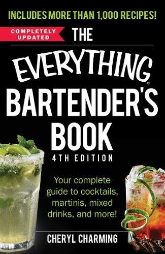 Bartender's Book (The Everything, 4th Edition)