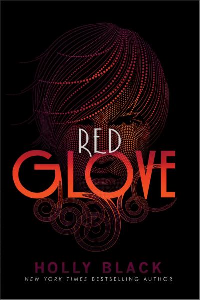 Red Glove (Curse Workers, Bk. 2)