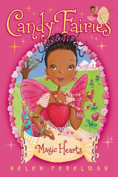 Magic Hearts  (Candy Fairies #5)