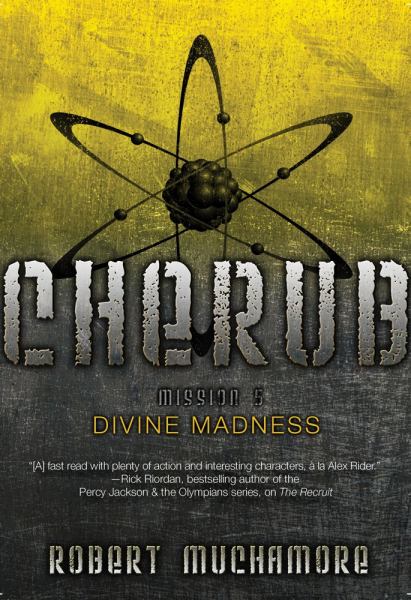 Divine Madness (Cherub Mission 5)