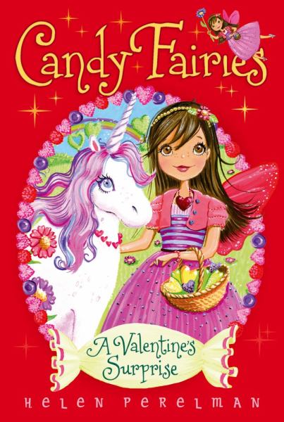 A Valentine's Surprise (Candy Fairies Bk.7)