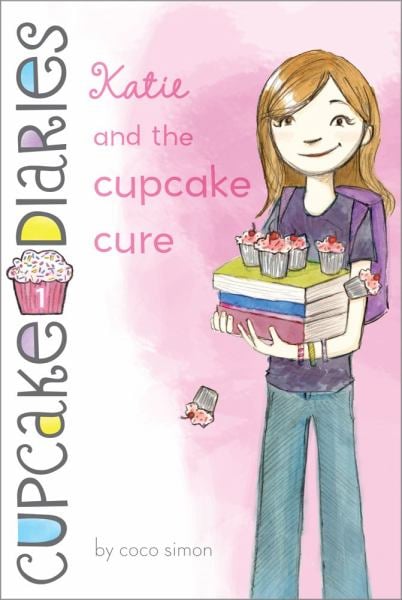 Katie and the Cupcake Cure  (Cupcake Diaries, Bk. 1)