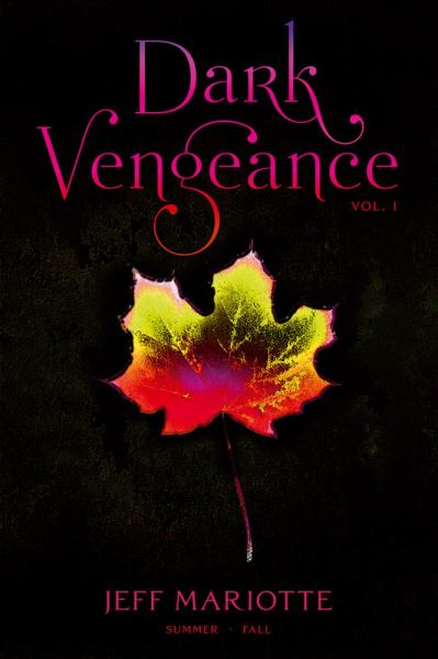 Dark Vengeance Vol. 1