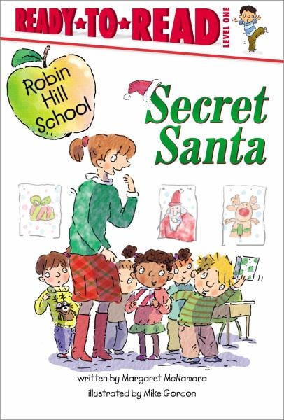 Secret Santa (Robin Hill School,Ready-To-Read, Level 1)