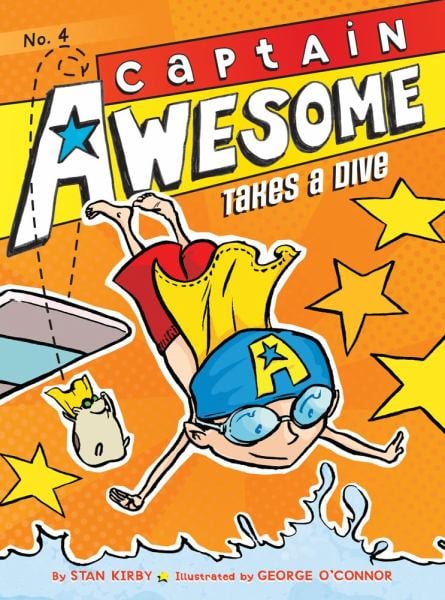 Captain Awesome Takes a Dive (Captain Awesome, Bk. 4)