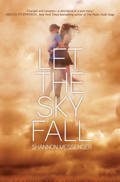 Let the Sky Fall (Sky Fall, Bk 1)