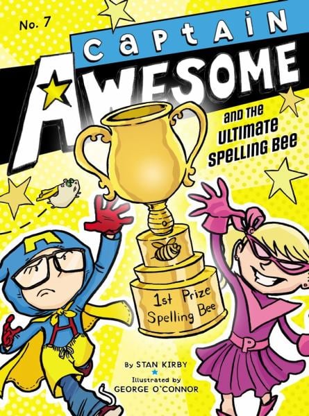 Captain Awesome and the Ultimate Spelling Bee (Captain Awesome, Bk. 7)