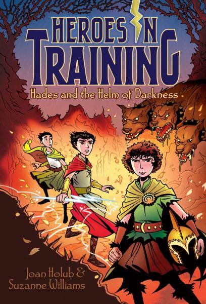 Hades and the Helm of Darkness (Heroes In Training, Bk. 3)