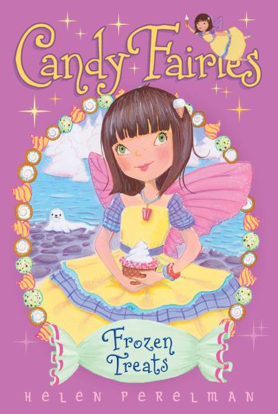 Frozen Treats (Candy Fairies, Bk. 13)