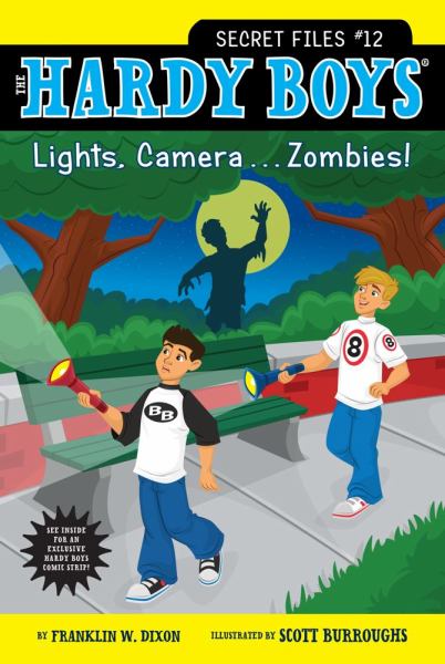 Lights, Camera ... Zombies!  (The Hardy Boys Secret Files Bk.12)