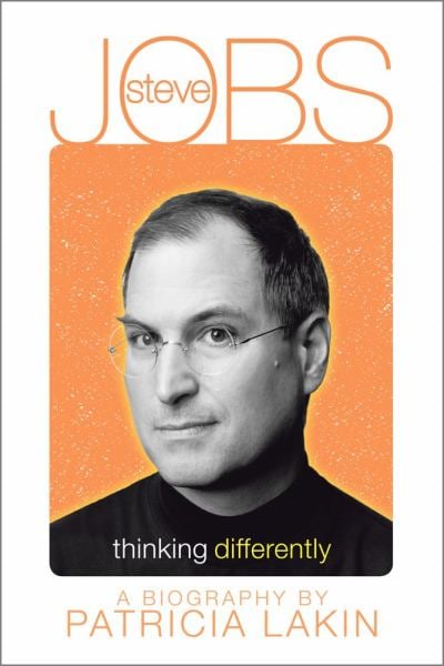 Steve Jobs: Thinking Differently