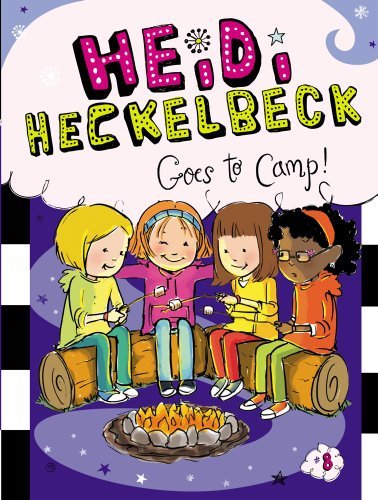 Heidi Heckelbeck Goes to Camp! (Heidi Heckelbeck, Bk. 8)