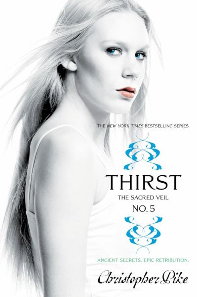 The Sacred Veil (Thirst, Bk. 5)