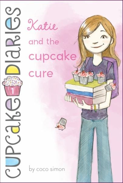 Katie and the Cupcake Cure (Cupcake Diaries, Bk. 1)