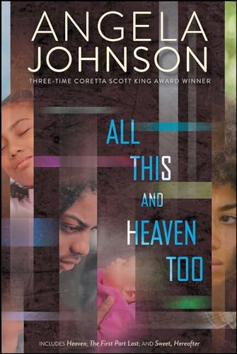 All This and Heaven Too (Heaven/The First Part Last/Sweet, Hereafter)