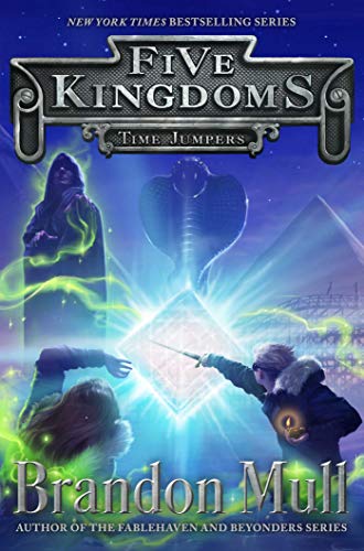Time Jumpers (Five Kingdoms, Bk. 5)