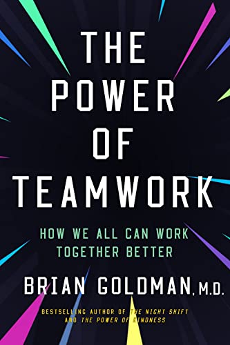 The Power of Teamwork: How We Can All Work Better Together