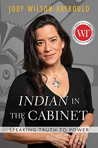 Indian in the Cabinet: Speaking Truth to Power