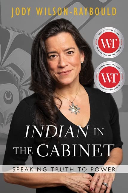 Indian in the Cabinet: Speaking Truth to Power