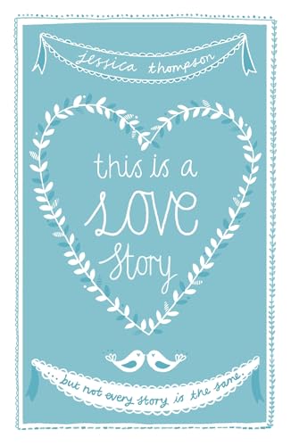 This Is a Love Story