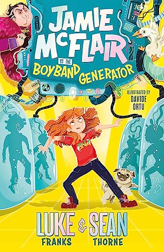 Jamie McFlair vs The Boyband Generator (Bk. 1)
