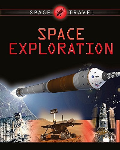 Space Exploration (Space Travel Guides)