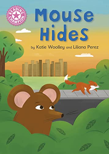 Mouse Hides (Reading Champion, Pink 1b)