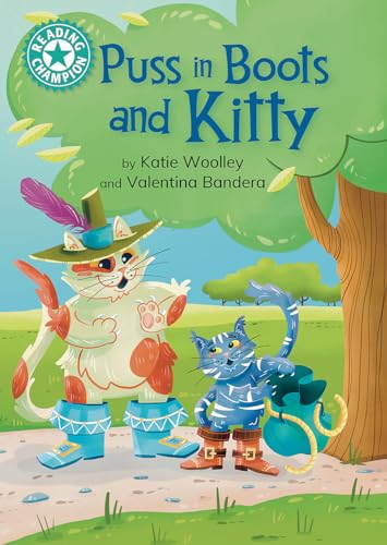 Puss in Boots and Kitty (Reading Champion, Turquoise 7)