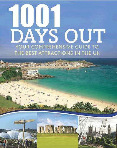 1001 Days Out: Your Comprehensive Guide to the Best Attractions in the UK