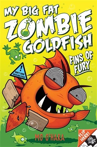 Fins of Fury (My Big Fat Zombie Goldfish, Bk. 3)