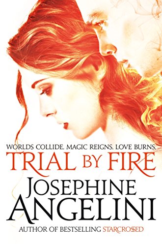 Trial by Fire (The Worldwalker Trilogy, Bk. 1)