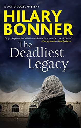 The Deadliest Legacy (David Vogel Mysteries, Bk. 5)