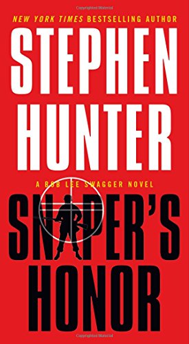 Sniper's Honor (Bob Lee Swagger, Bk. 9)