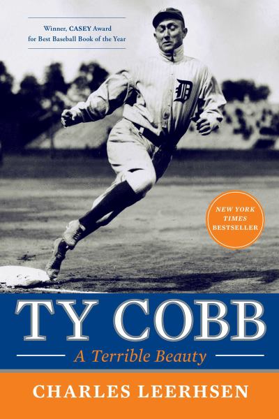 Ty Cobb: A Terrible Beauty