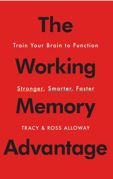The Working Memory Advantage