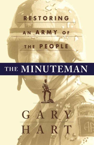 The Minuteman: Restoring an Army of the People